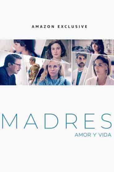 مسلسل Madres. Amor y vida الموسم الثالث الحلقة 16 والاخيرة مترجمة