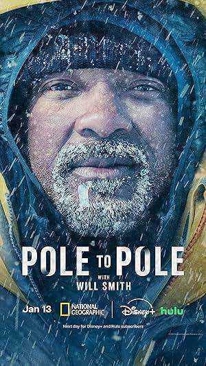مسلسل Pole to Pole with Will Smith الوسم الاول الحلقة 7 والاخيرة مترجمة