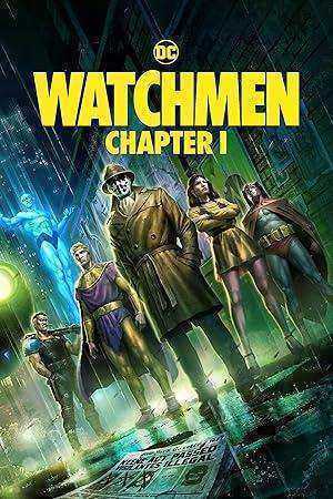 فيلم Watchmen: Chapter I 2024 مترجم اون لاين