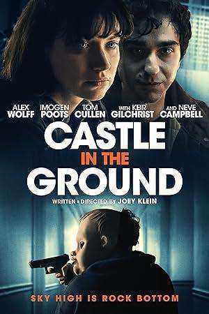 فيلم Castle in the Ground 2019 مترجم