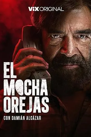 مسلسل El Mochaorejas الموسم الاول الحلقة 8 والاخيرة مترجمة
