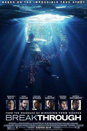 فيلم Breakthrough 2019 مترجم