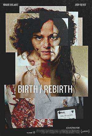 مشاهدة فيلم Birth Rebirth 2023 مترجم