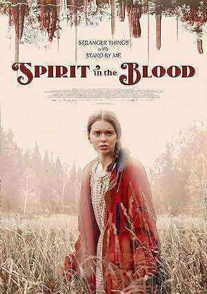 فيلم Spirit in the Blood 2024 مترجم