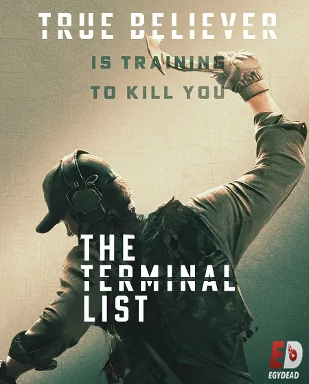 مسلسل The Terminal List الموسم الثاني الحلقة 8 والاخيرة مترجمة